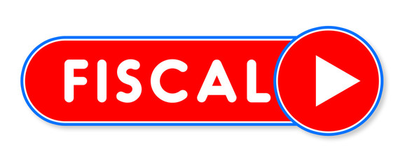 Fiscal - white text written on a red banner on white background