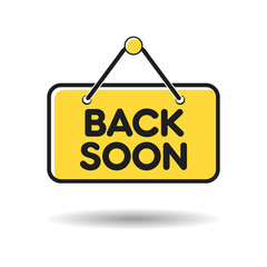 Hanging Door Sign Board with text "BACK SOON".