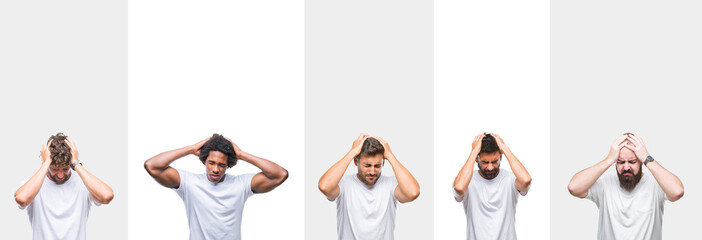 Collage of young caucasian, hispanic, afro men wearing white t-shirt over white isolated background suffering from headache desperate and stressed because pain and migraine. Hands on head.