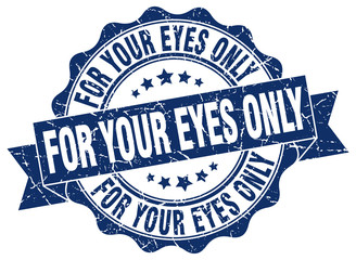 Obraz premium for your eyes only stamp. sign. seal