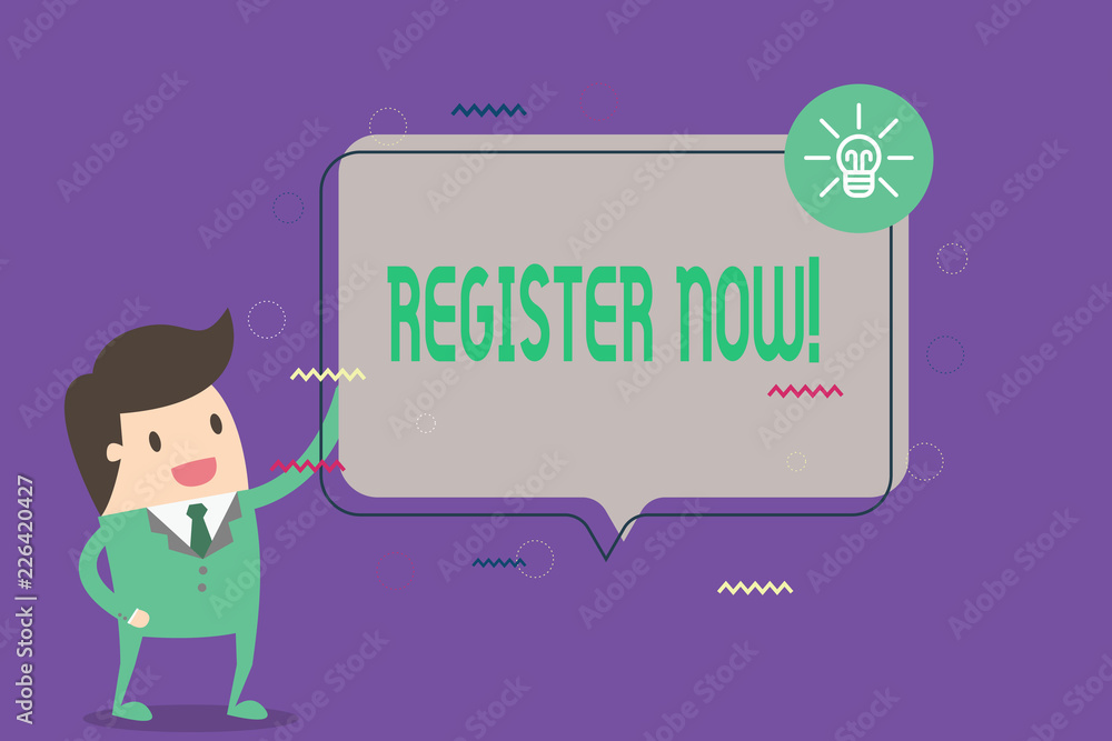 Poster conceptual hand writing showing register now. business photo showcasing to put information especiall