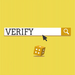 Text sign showing Verify. Conceptual photo make sure or demonstrate that something is true accuratejustified.