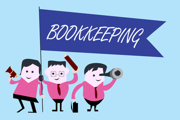 Writing note showing Bookkeeping. Business photo showcasing Keeping records of the financial affairs on a business.