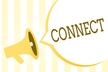 Writing note showing Connect. Business photo showcasing Being together Contact Associate Relate Networking communicate Megaphone loudspeaker yellow stripes important message speech bubble