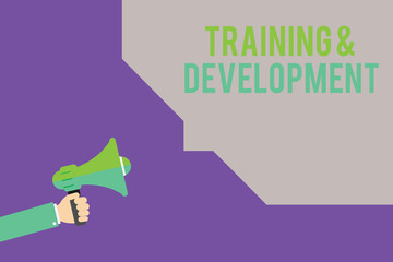 Text sign showing TrainingandDevelopment. Conceptual photo Organize Additional Learning expedite Skills.