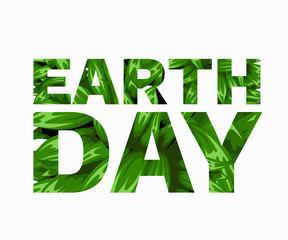 Happy Earth Day text with with leaves. Vector illustration