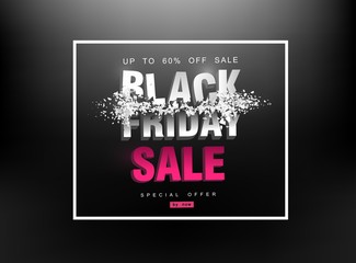 Black Friday sale. Price destruction. Destroyed letters with flying splinters. Creative template.