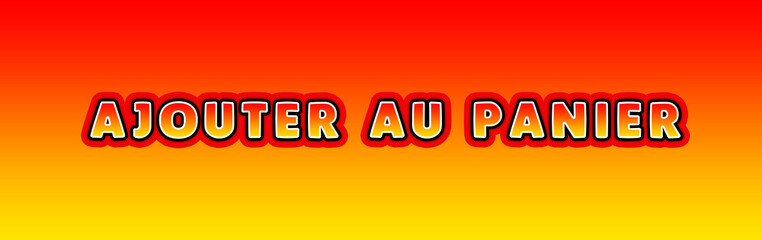 Ajouter Au Panier - gaming text written on orange yellow background