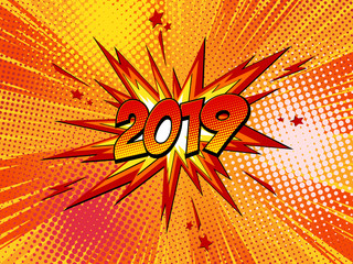 Happy New Year 2019 pop art comic background lightning blast halftone dots.