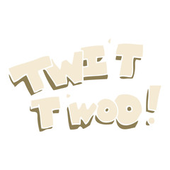 flat color illustration of a cartoon twit two owl call text
