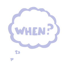 flat color illustration of a cartoon when? word