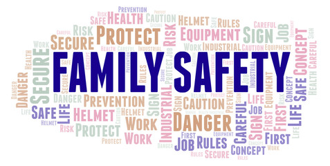 Obraz premium Family Safety word cloud.