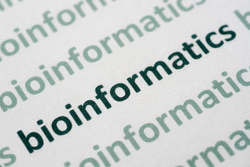 word bioinformatics   printed on paper macro