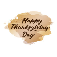 Thanksgiving poster. Vector illustration of hand-lettered thanksgiving greetings. Hand-lettered thanksgiving message with background. Decorative banner with hand-lettered thanksgiving message. EPS 10