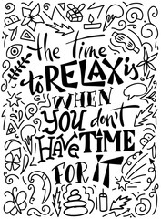 Hand drawn illustration with doodle elements and hand lettering. Motivation poster with calligraphic design