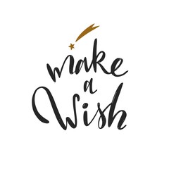 Obraz premium Make a wish. Christmas and New Year calligraphy phrase