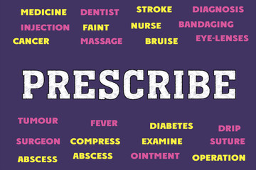 prescribe Medical Tags word cloud concept