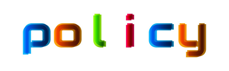 Policy - modern multicolor text on white background