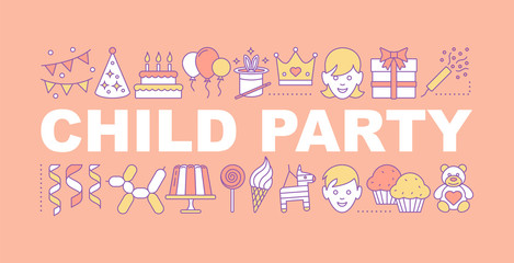 Obraz premium Child party word concepts banner