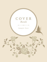 Book cover with decorative embroidery frame in vintage style vector with ornamental elements: vine leaf, grapes and bird