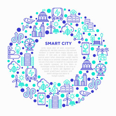 Smart city concept in circle with thin line icons: green energy, intelligent urbanism, efficient mobility, zero emission, electric transport, CCTV. Vector illustration, print media template.
