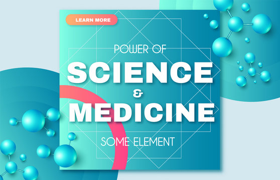 Science and Medicine Abstract Background with 3D Molecules and Trendy Gradient Elements. High Biotechnology Design Template.