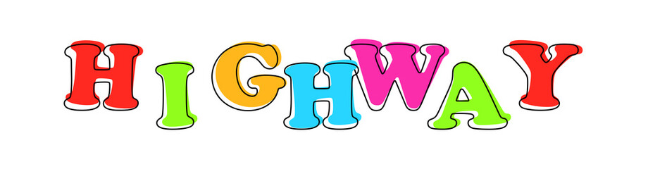 Highway - multicolored cartoon text on white background