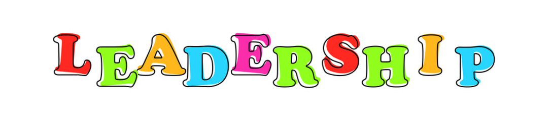 Leadership - multicolored cartoon text on white background