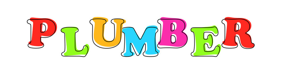 Plumber - multicolored cartoon text on white background