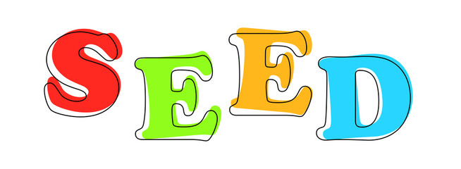 Seed - multicolored cartoon text on white background