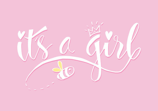 It's a girl lettering. Baby shower design card for invitation