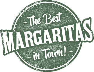 Best Margaritas in Town Vintage Sign - 227109817