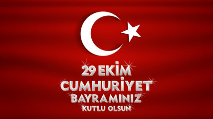 29 ekim cumhuriyet bayrami Day Turkey. Translation: 29 october Republic Day Turkey and the National Day in Turkey. celebration republic. vector illustration.	
