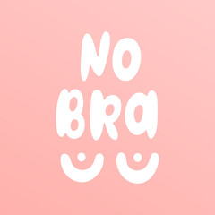 No Bra text vector illustartion. 13 october day.
