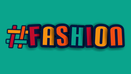 Hashtag Fashion Letters - Colorful Vector Illustration - Isolated On Turquoise Background