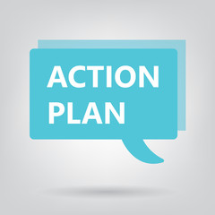 action plan written on a speech bubble- vector illustration