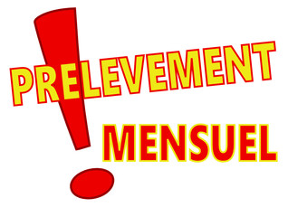 prélèvement mensuel,sur fond blanc