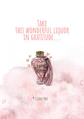 Rady made gift postcard Take this wonderful liquor in gratitude... I love you. Admit to whom you love! - obrazy, fototapety, plakaty