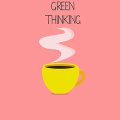 Conceptual hand writing showing Green Thinking. Business photo text Taking ction to make environmental responsibility a reality.