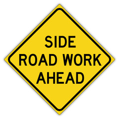 road sign in United States: Workers in road ahead - side road work ahead - road work