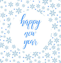 Vector blue Bright Happy New Year brush lettering text on white background with snowflakes