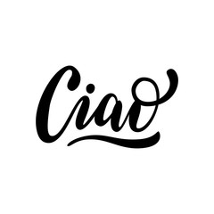 Ciao word lettering. Italian text hello phrase. Hand drawn brush calligraphy.