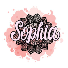 Lettering Female name Sophia on bohemian hand drawn frame mandala pattern and trend color stained. Vector illustration fashion style print isolated on white background.