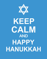 Keep Calm and Happy Hanukkah. Fun poster