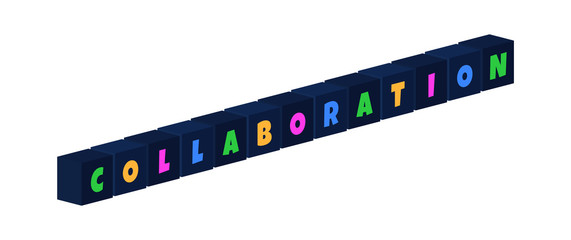 Collaboration - multi-colored text written on isolated 3d boxes on white background