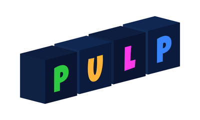 Pulp - multi-colored text written on isolated 3d boxes on white background