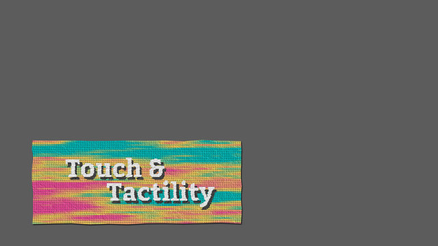 Visual Trends: Touch and Tactility Lower Third