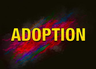 Fototapeta na wymiar Adoption colorful paint abstract background