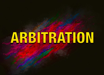 Fototapeta na wymiar Arbitration colorful paint abstract background