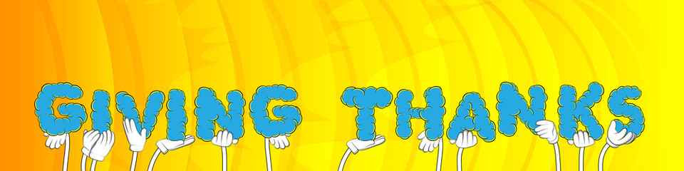 Diverse hands holding letters of the alphabet created the word Giving Thanks. Vector illustration.
